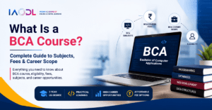 What Is a BCA Course? Complete Guide to Subjects, Fees & Career Scope