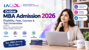 Online MBA Admission 2026: Eligibility, Fees, Courses & Top Universities